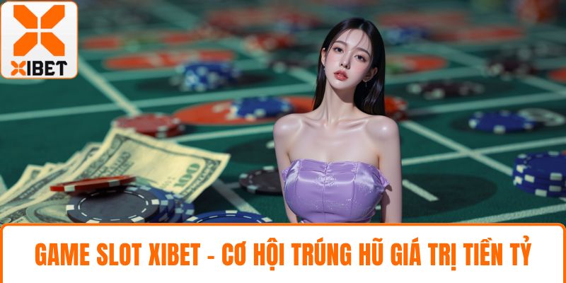game slot XIBET